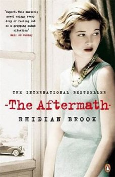 The Aftermath : Now A Major Film Starring Keira Knightley