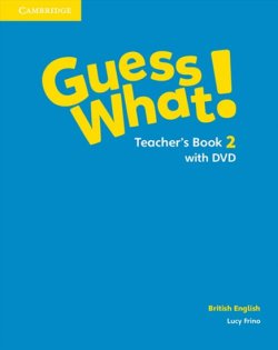 Guess What! 2 Teacher´s Book + DVD