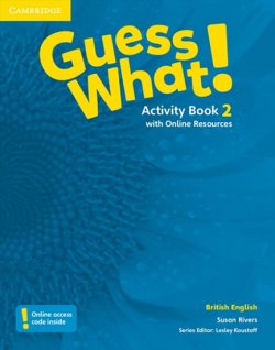 Guess What! 2 Activity Book + Online Resources