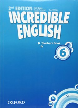 Incredible English 2nd Edition 6 Teacher´s Book