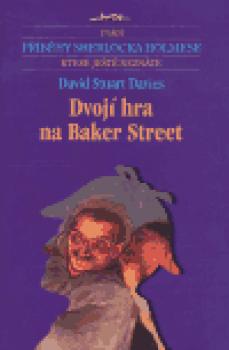 Dvojí hra na Baker Street