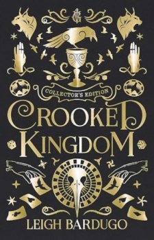 Crooked Kingdom: Collector´s E