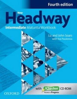 New Headway 4th edition Intermediate Maturita Workbook (česká edice)     
