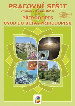 Přírodopis 6, 1. díl - Obecný úvod do přírodopisu (barevný pracovní sešit)