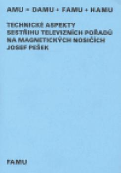 Technické aspekty sestřihu televizních pořadů na magnetických nosičích