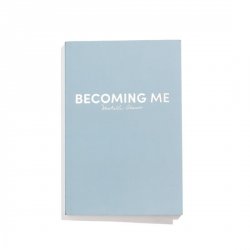 Becoming- Journal