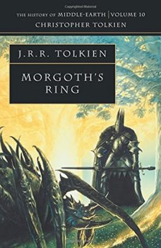 The History of Middle-Earth 10: Morgoth´s Ring