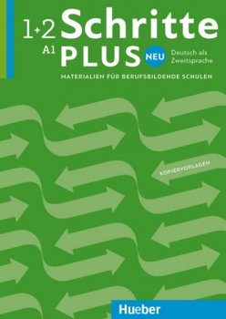 Schritte plus Neu 1+2 - Materialien für berufsbildende Schulen