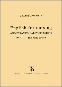 ENGLISH FOR NURSING AND PARAMEDICAL PROFESSIONS-PART 1