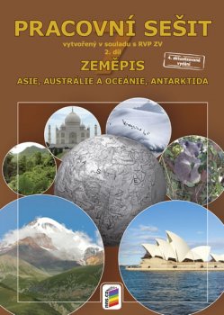 Zeměpis 7, 2. díl - Asie, Austrálie a Oceánie, Antarktida (barevný pracovní sešit)