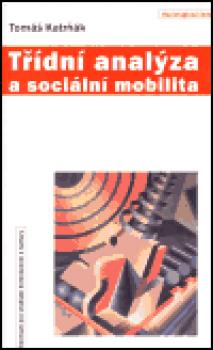 Třídní analýza a sociální mobilita