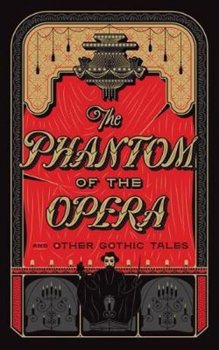 Phantom of the Opera and Other