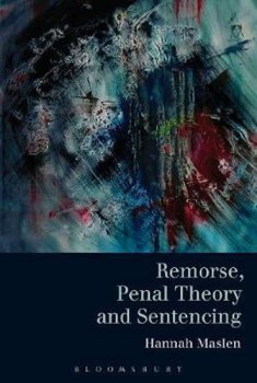 Remorse, Penal Theory and Sent