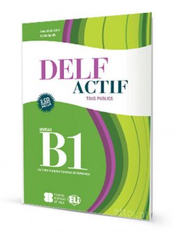 DELF Actif tous publics B1 avec CDs Audio /2/