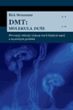 DMT: molekula duše