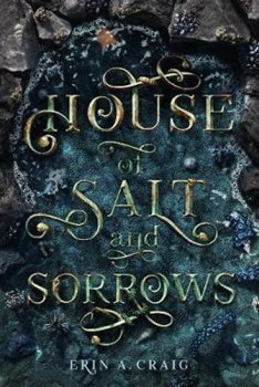 HOUSE OF SALT AND SORROWS(EXP)