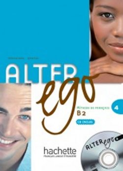 Alter Ego 4 B2 Livre d´éleve + Audio CD