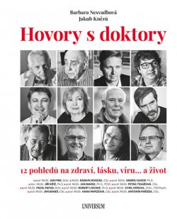 Hovory s doktory - 12 pohledů na zdraví, lásku, víru… a život