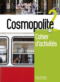 Cosmopolite 2 (A2) Cahier d´activités + CD audio