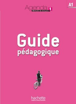 Agenda 1 (A1) Guide pédagogique
