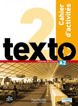 Texto 2 (A2) Cahier d´activités + DVD-ROM