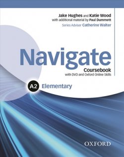 Navigate Elementary A2 CourseBook with DVD-ROM, Online Study Pack, eWorkbook and Online Practice Pack