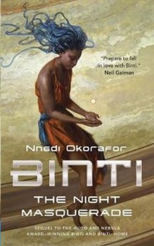 Binti : The Night Masquerade