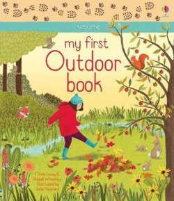 MY FIRST OUTDOOR BOOK