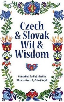 Czech and Slovak Wit and Wisdo