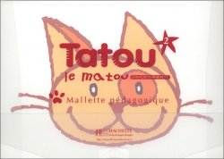 Tatou le matou 2 Mallette pédagogique