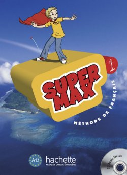 Super Max 1 (A1.1) Livre de léleve + CD Audio