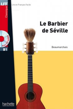 LFF B1: Le Barbier de Séville + CD Audio MP3