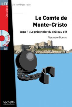 LFF B1: Le Comte de Monte Cristo 1 + CD Audio MP3