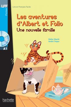 LFF A1: Albert et Folio: Une nouvelle famille + CD Audio
