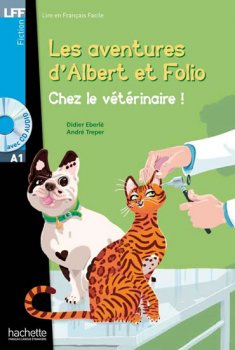 LFF A1: Albert et Folio: Chez le vétérinaire + CD Audio
