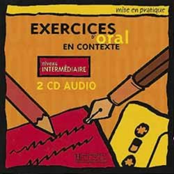 Mise en pratique Oral: Intermédiaire/CD audio /2/