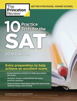 10 Practice Tests for the SAT, 2020 Edition