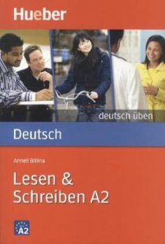 deutsch übenLesen + Schreiben A2