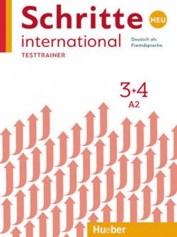 Schritte international Neu 3+4 - Testtrainer