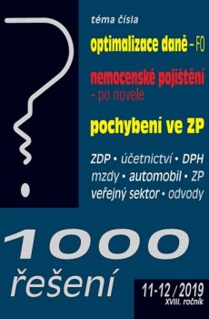 1000 řešení 11-12/2019 Optimalizace daně - FO, Nemocenské pojištění - novela