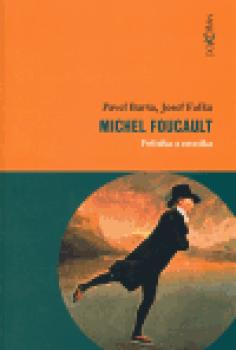 Michel Foucault: politika a estetika