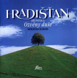 Hradišťan, Jiří Pavlica: Ozvěny duše CD