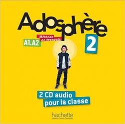 Adosphere 2 (A1-A2) CD Audio classe /2/