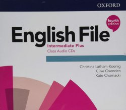 English File Fourth Edition Intermediate Plus: Class Audio CD
