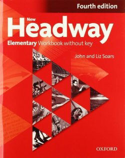 New Headway 4th edition Elementary Workbook without key (without iChecker CD-ROM)                