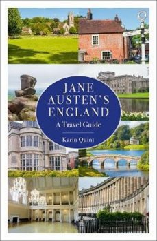 Jane Austen´s England : A Travel Guide