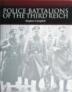 Police Battalions of the Third Reich