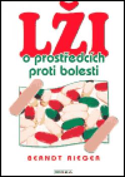 Lži o prostředcích proti bolesti