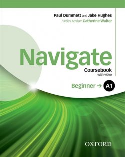 Navigate Beginner A1 Coursebook with Learner eBook Pack and Oxford Online Skills Program