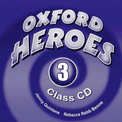 Oxford Heroes 3 Class Audio CDs /3/